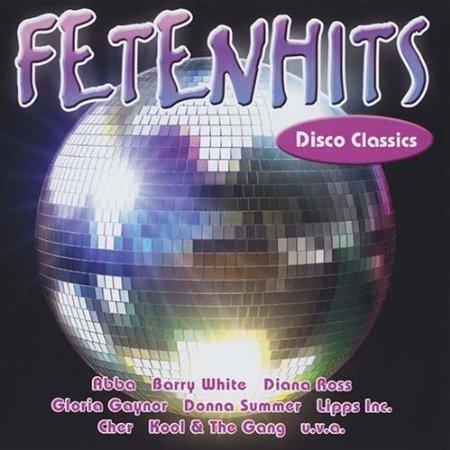 Fetenhits - Disco Classics