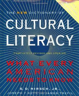 New Dictionary of Cultural Literacy: What Every American Needs to Know