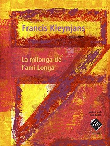 La milonga de l'ami Longa, opus 237 - Gitarre - Buch