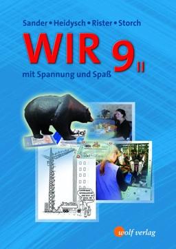 Wirtschafts- und Rechtslehre mit Spannung und Spaß - Ausgabe für die sechstufige Realschule in Bayern: Schülerbuch 9 II: Wirtschafts- und Rechtslehre. Ausgabe für die R6