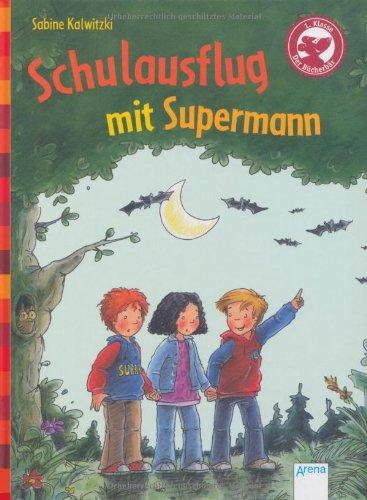 Nur Mut, Supermann!: Der Bücherbär: Eine Geschichte für Erstleser