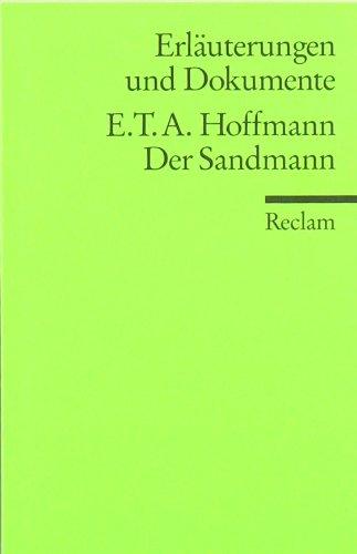 Erläuterungen und Dokumente zu E.T.A. Hoffmann: Der Sandmann