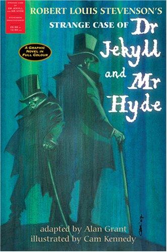 The Strange Case of Dr Jekyll and Mr Hyde: A Graphic Novel in Full Colour