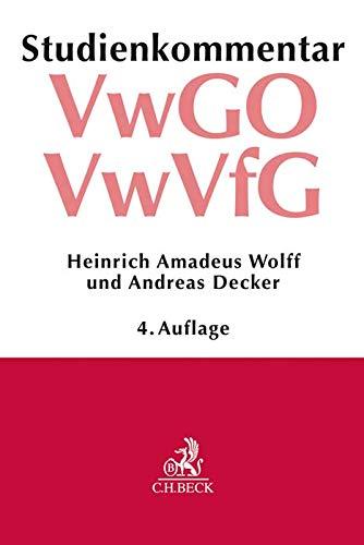 Verwaltungsgerichtsordnung (VwGO) Verwaltungsverfahrensgesetz (VwVfG): Studienkommentar