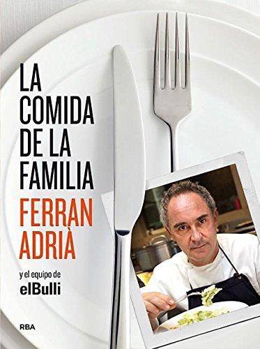 La comida de la familia (GASTRONOMÍA Y COCINA)