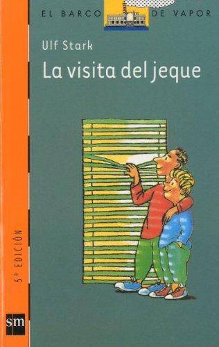 La visita del jeque (Barco de Vapor Naranja, Band 142)