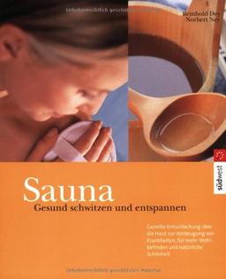 Sauna - Gesund schwitzen und entspannen