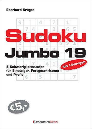 Sudokujumbo 19: 5 Schwierigkeitsstufen - für Einsteiger, Fortgeschrittene und Profis