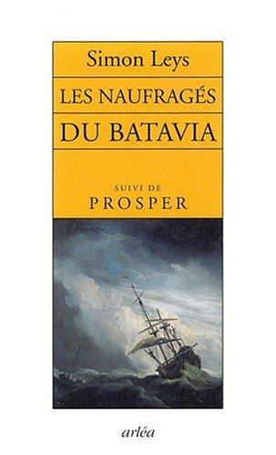 Les naufragés du Batavia. Prosper