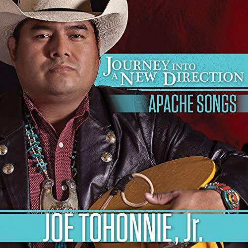 Joe Tohonnie Jr. - Journey Into A Direction