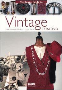 Vintage creativo (Tendenze fai da te)