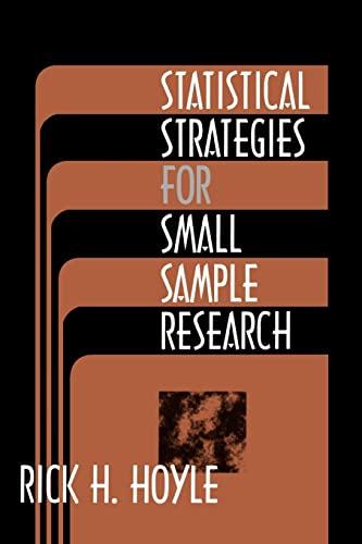 Statistical Strategies for Small Sample Research