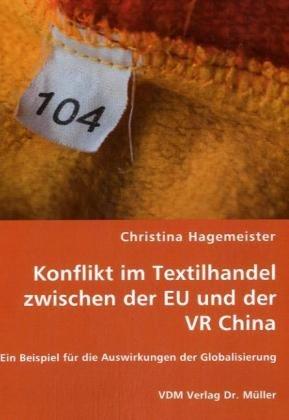 Konflikt im Textilhandel zwischen der EU und der VR China