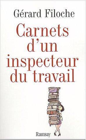 Carnets d'un inspecteur du travail