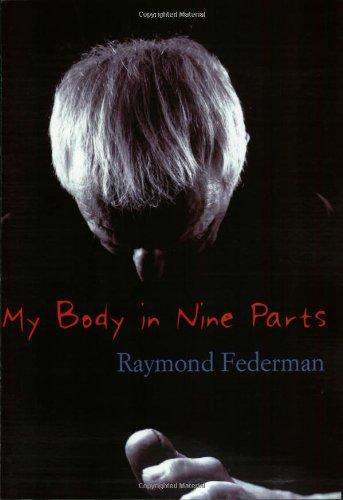 My Body In Nine Parts 2005