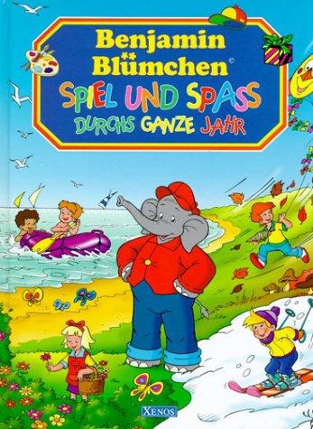 Benjamin Blümchen: Spiel und Spass durchs ganze Jahr