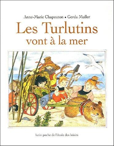 Les Turlutins vont à la mer