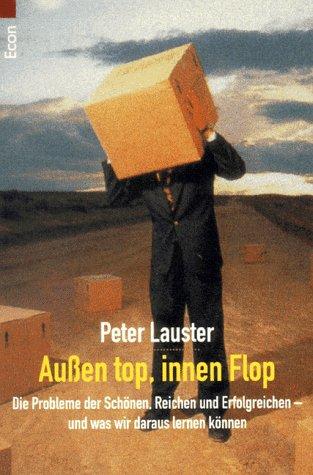 Außen top, innen flop