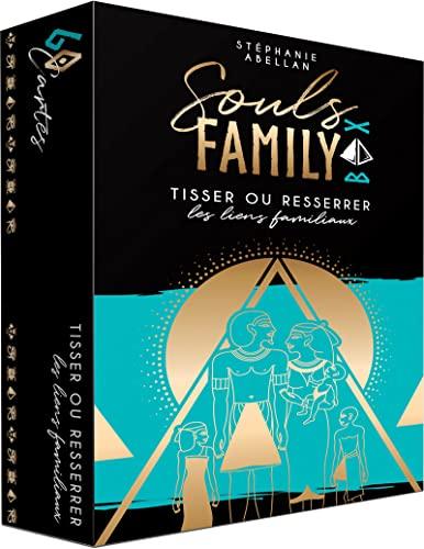 Soul's family : tisser ou resserrer les liens familiaux