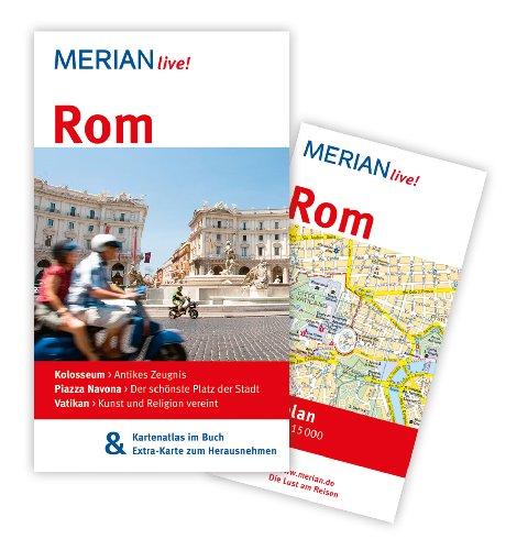 Rom: MERIAN live! - Mit Kartenatlas im Buch und Extra-Karte zum Herausnehmen