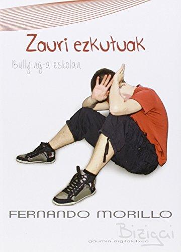 Zauri ezkutuak : bullying-a eskolan (Bizigai, Band 2)