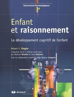 Enfant et raisonnement : le développement cognitif de l'enfant