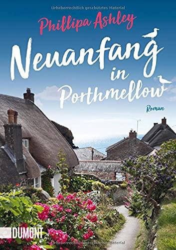 Neuanfang in Porthmellow: Roman