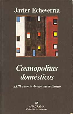 Cosmopolitas domésticos (Argumentos, Band 163)