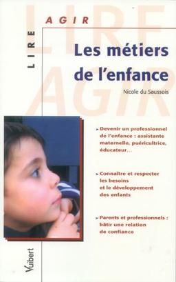 Les métiers de l'enfance