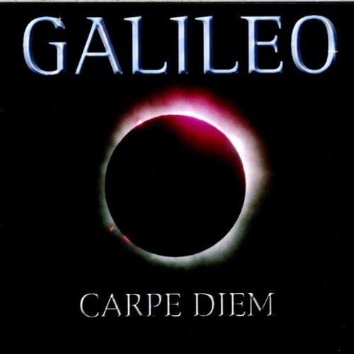 Galileo: Carpe Diem