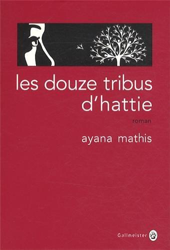 Les douze tribus d'Hattie