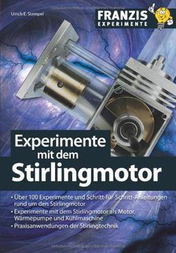 Experimente mit dem Stirlingmotor