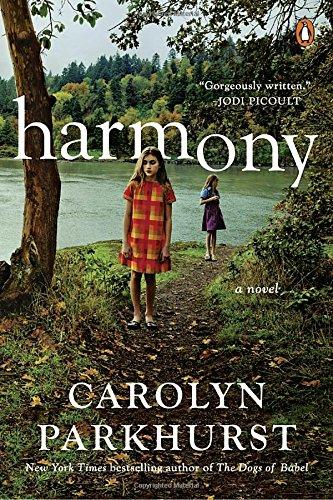 Harmony: A Novel