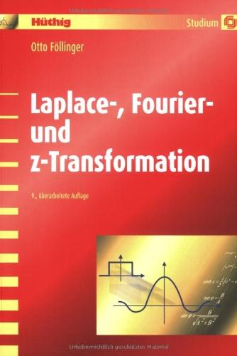 Laplace-, Fourier- und z-Transformation