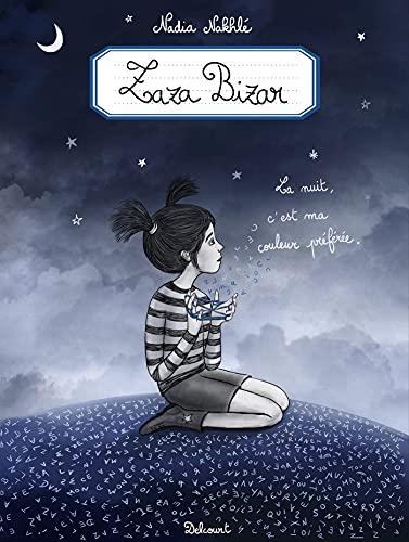 Zaza Bizar : la nuit, c'est ma couleur préférée