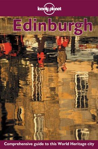 Lonely Planet Edinburgh (Edinburgh, 1st ed)