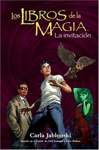 La invitacion / The Invitation (The Books of Magic, Band 1)