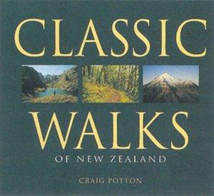 Classic Walks of New Zealand