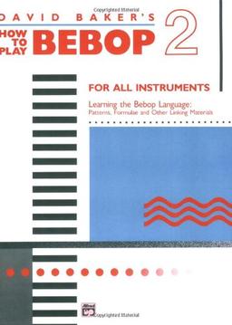 How to Play Bebop, Vol2