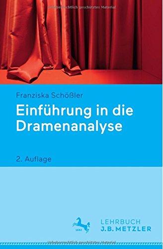 Einführung in die Dramenanalyse