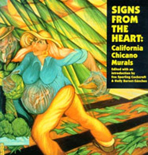 Signs from the Heart: California Chicano Murals