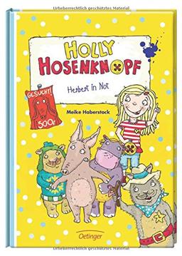 Holly Hosenknopf. Herbert in Not: Band 2