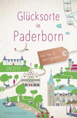 Glücksorte in Paderborn: Fahr hin und werd glücklich