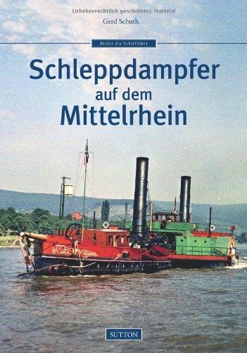 Schleppdampfer auf dem Mittelrhein