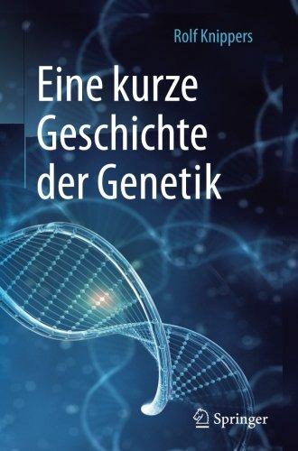 Eine kurze Geschichte der Genetik