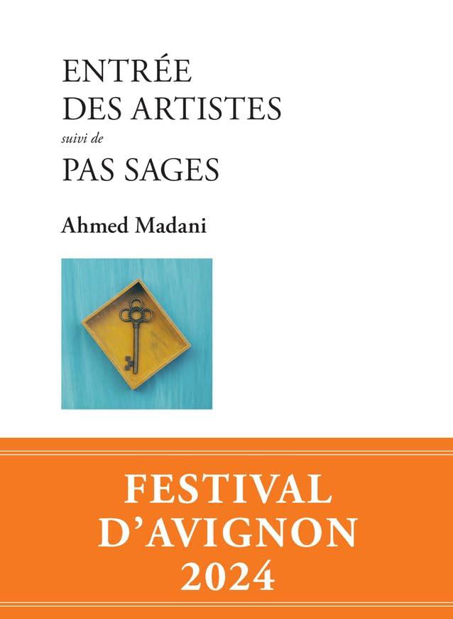 Entrée des artistes. Pas sages