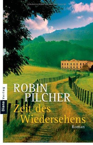 Zeit des Wiedersehens: Roman