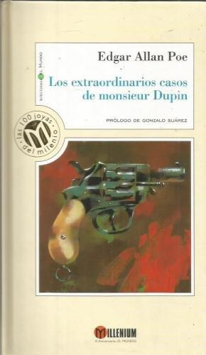 Los Extraordinarios Casos De Monsieur Dupin / The Extraordinary Cases of Mr. Dupin (Biblioteca El Mundo)