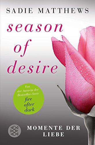 Season of Desire - Band 3: Momente der Liebe