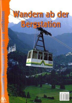 Wandern ab der Bergstation